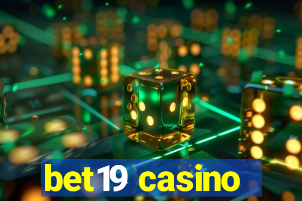 bet19 casino